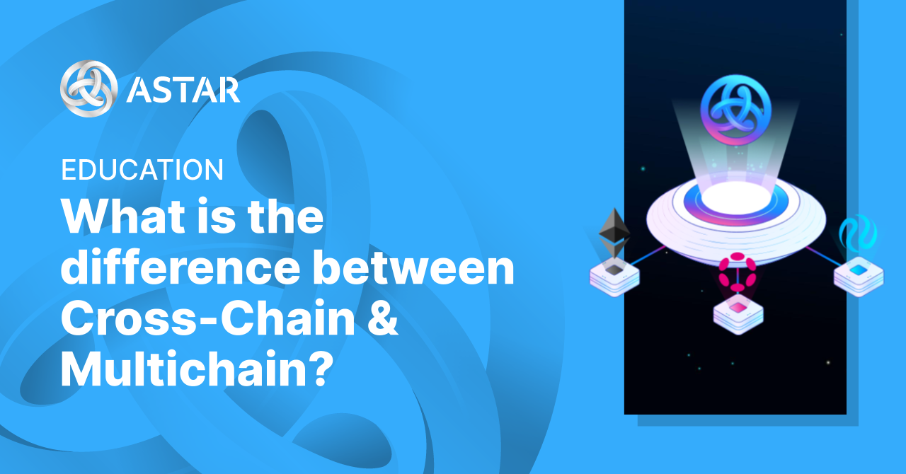 Cross-Chain vs Multichain