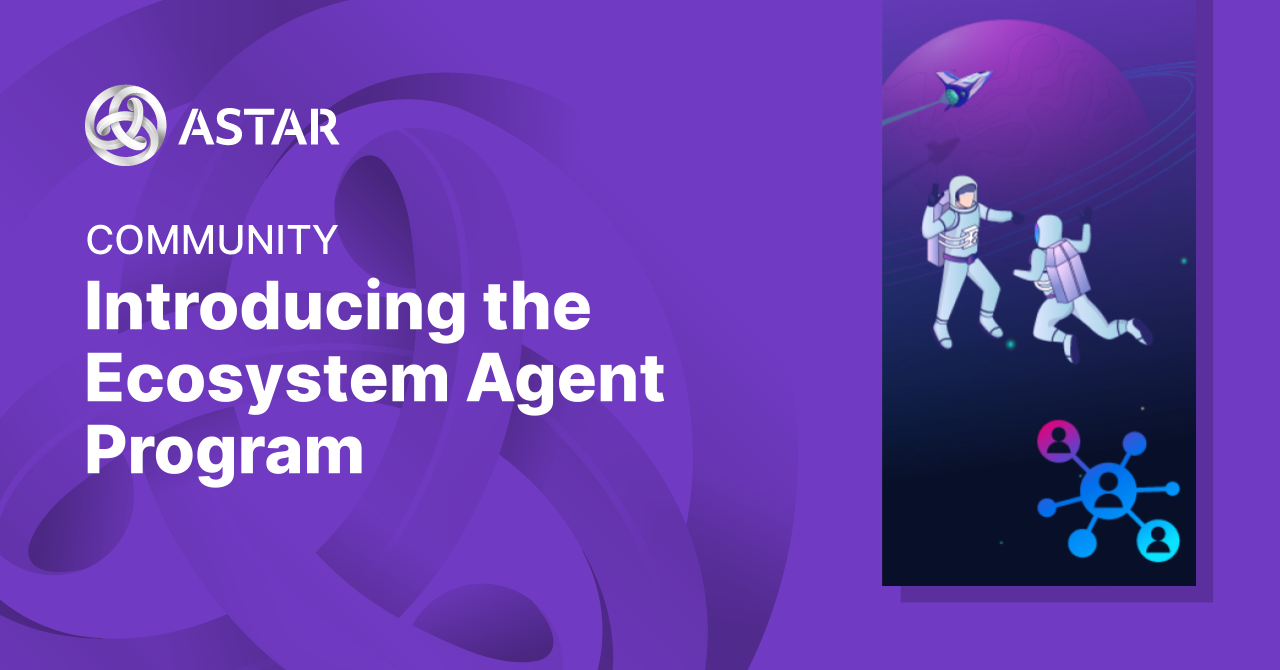 Astar Ecosystem Agent Program